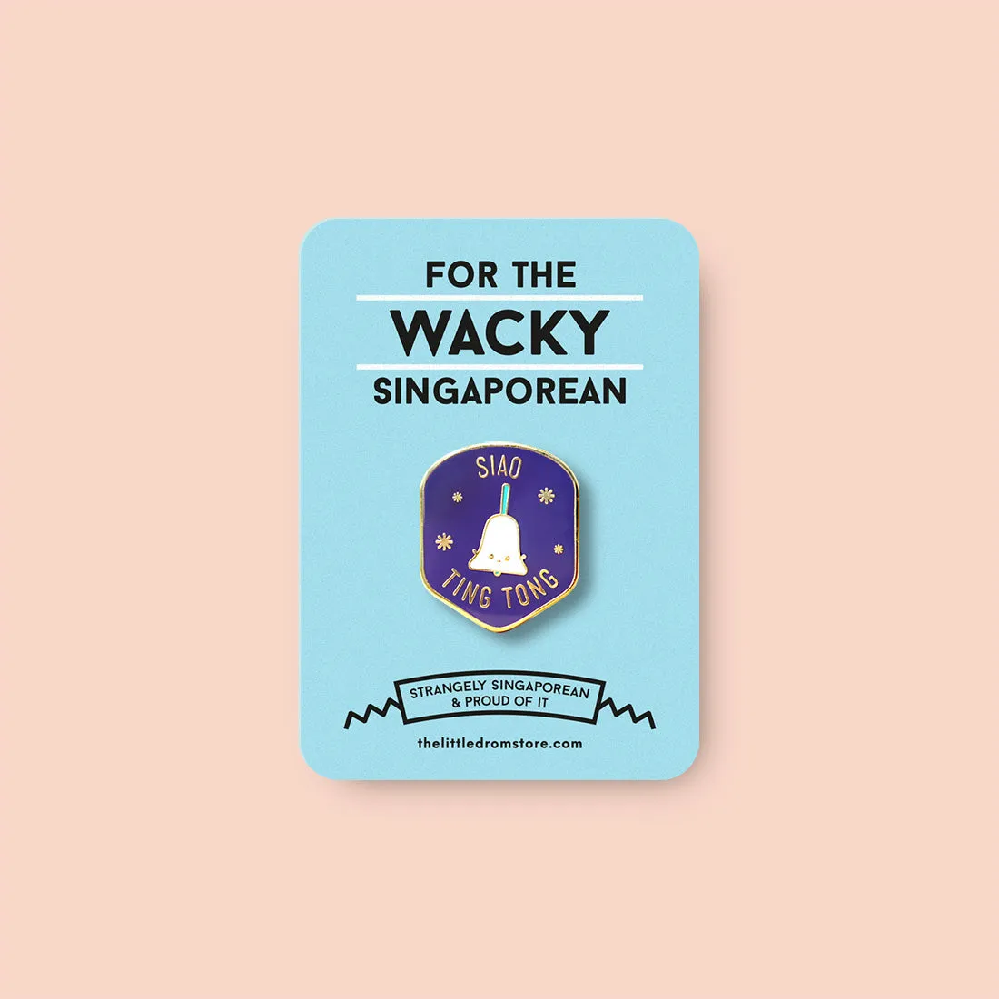 Strangely Singaporean Pin ?C Siao Ting Tong
